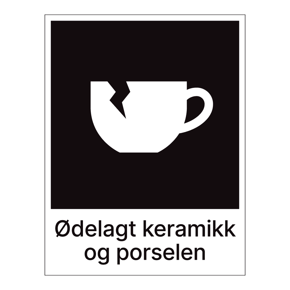 Kildesorteringsskilt: "Ødelagt keramikk og porselen" m/tekst under