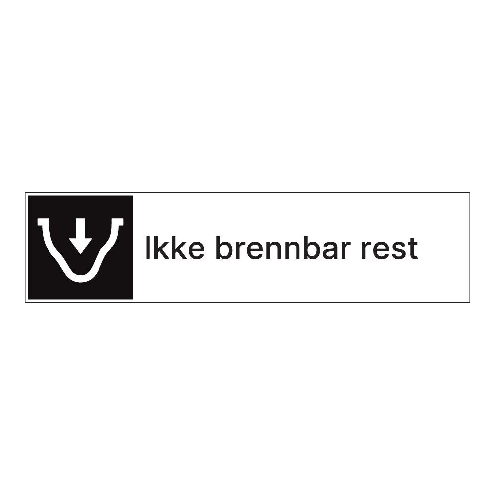 Kildesorteringsskilt: "Ikke brennbar rest" m/tekst ved siden av