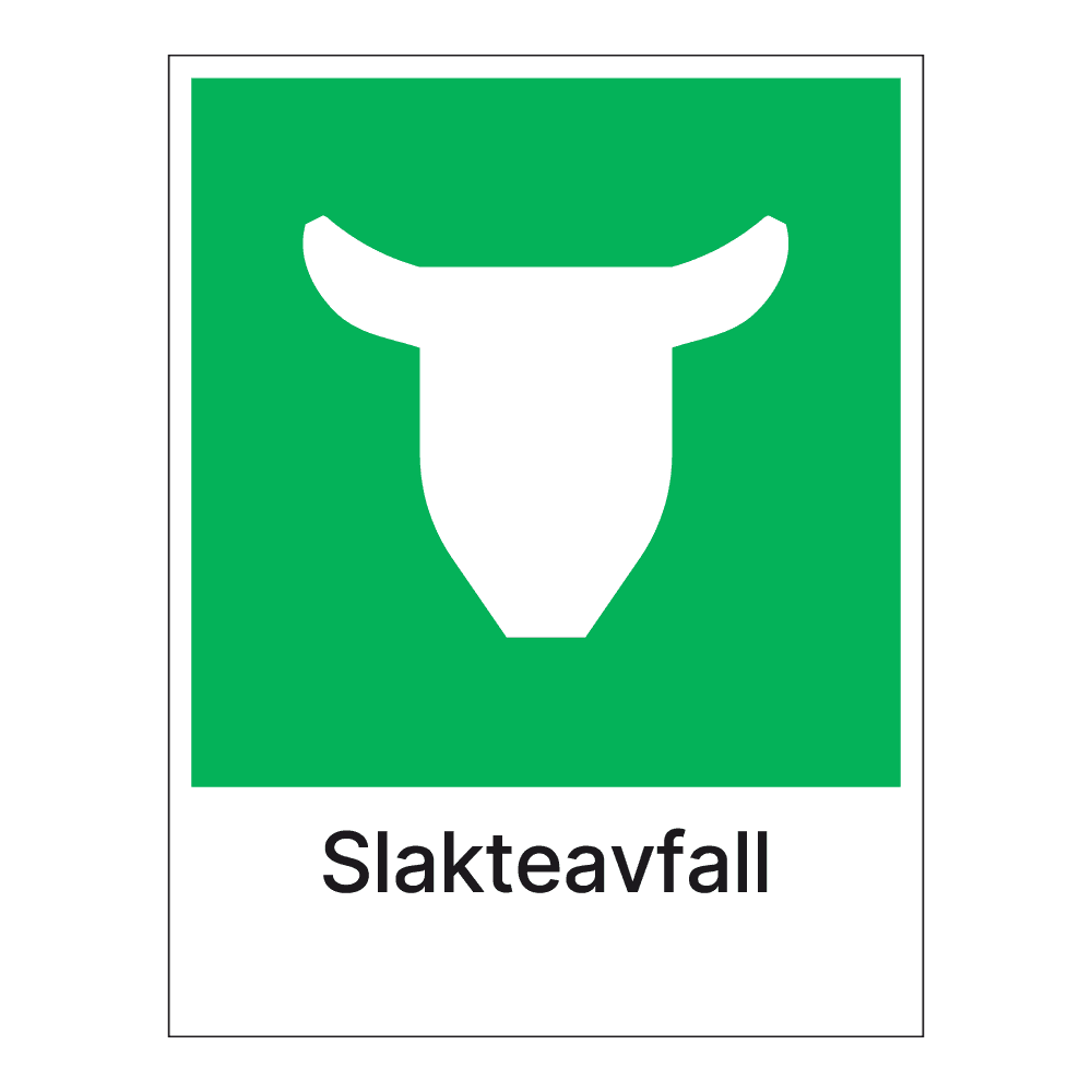 Kildesorteringsskilt: "Slakteavfall" m/tekst under