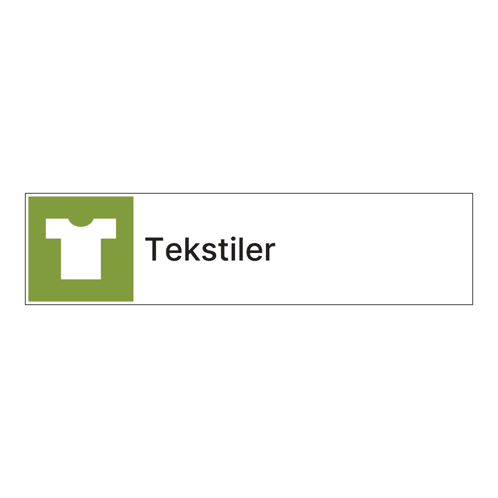 Kildesorteringsskilt: "Tekstiler" m/tekst ved siden av