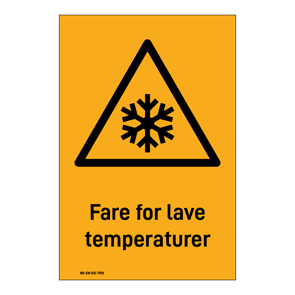 Advarselsskilt: "Fare for lave temperaturer" m/tekst under