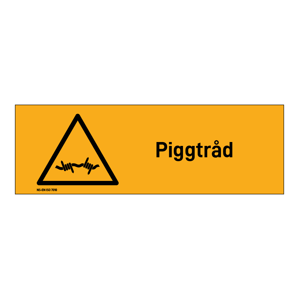 Advarselsskilt: "Piggtråd" m/tekst liggende