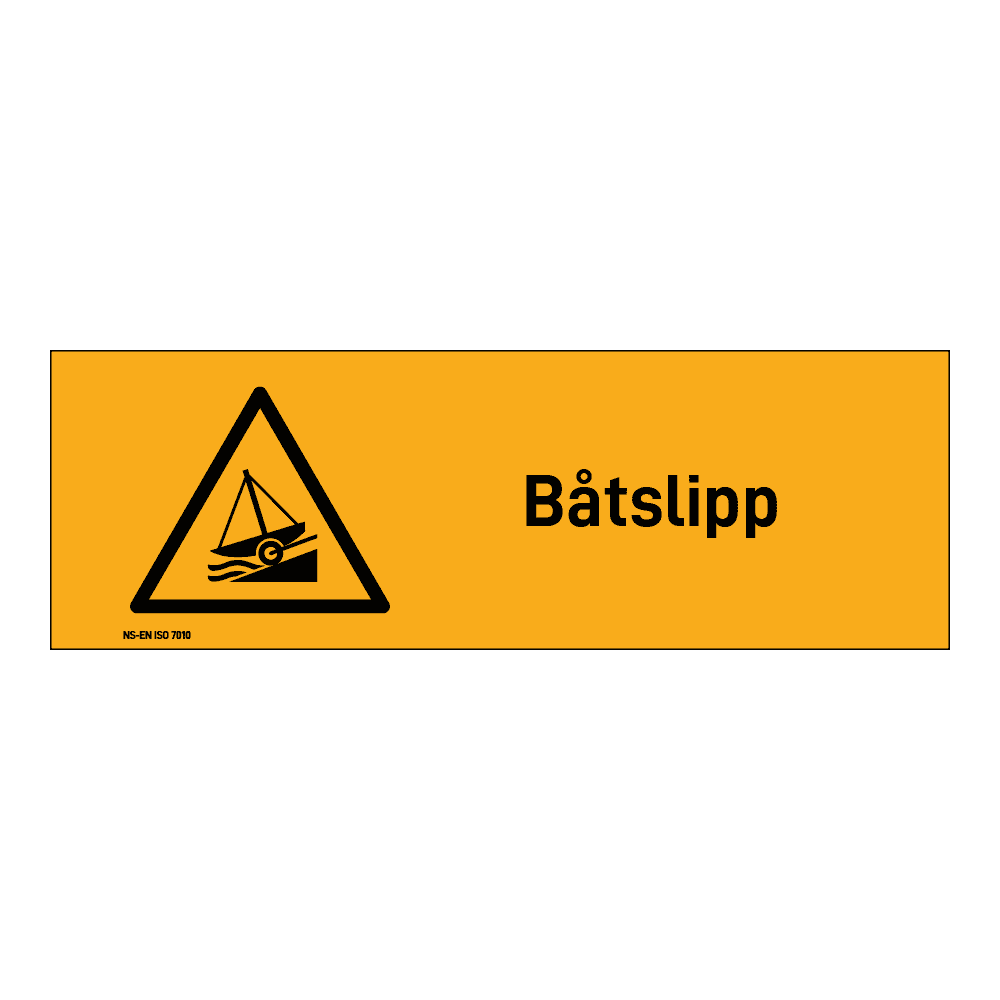 Advarselsskilt: "Båtslipp" m/tekst liggende