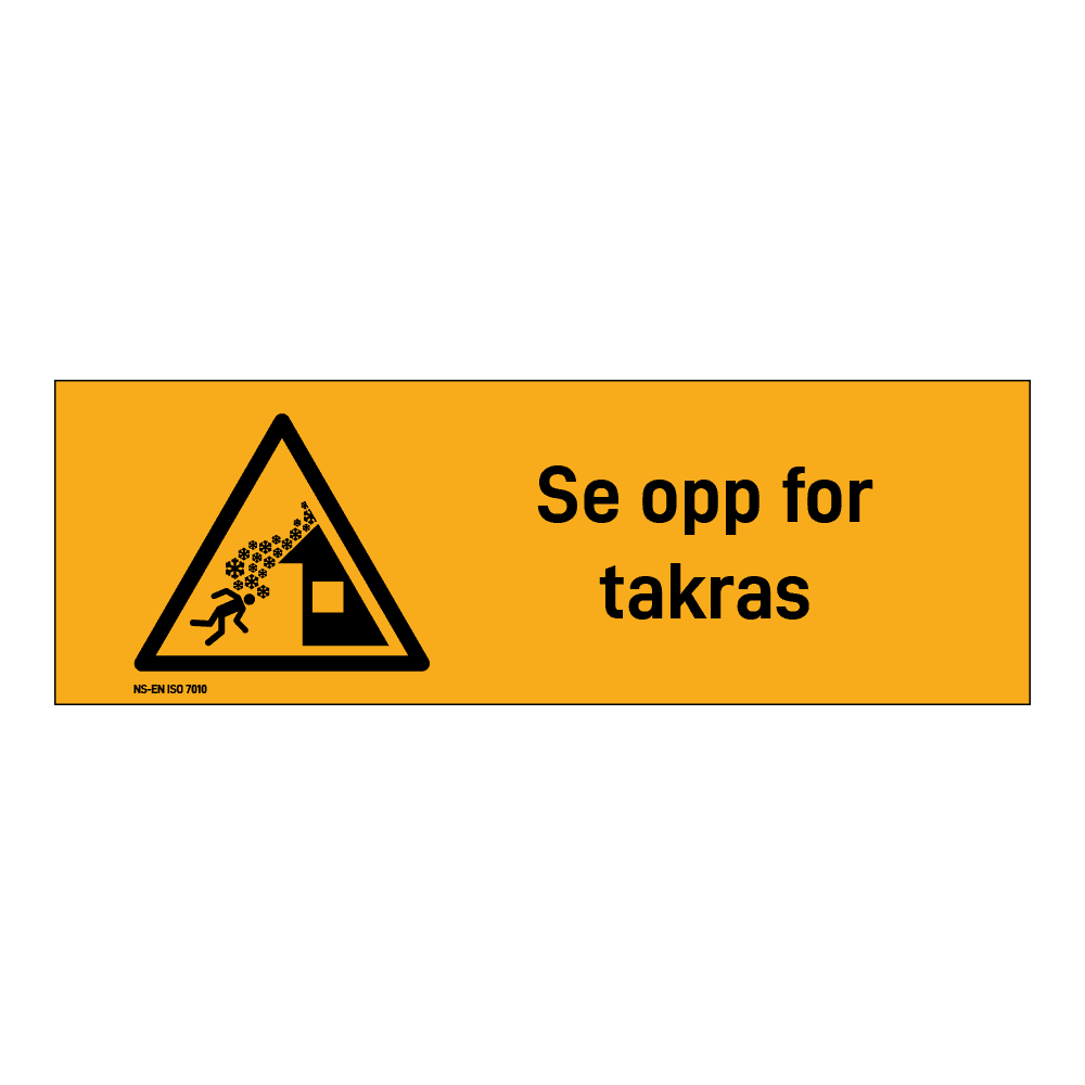 Advarsel klistremerke: "Se opp for takras" m/tekst liggende
