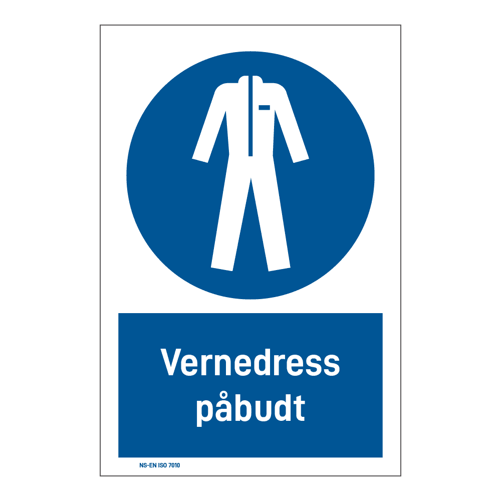 Påbudsskilt: "Vernedress påbudt" m/tekst under