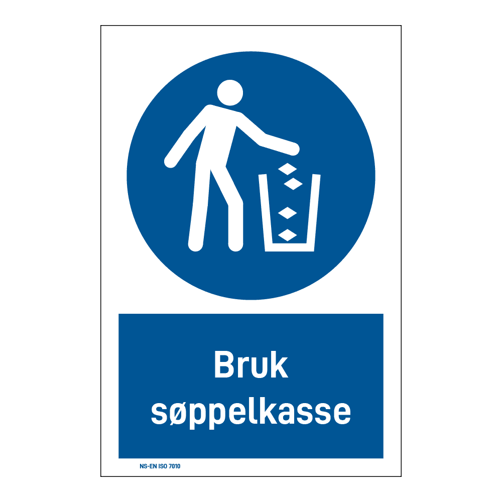 Påbudsskilt: "Bruk søppelkasse" m/tekst under
