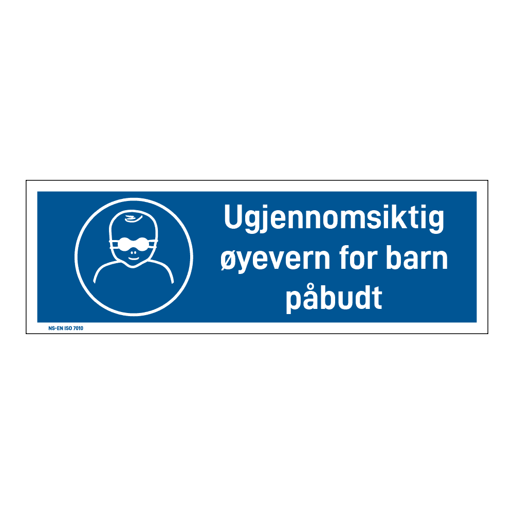 Påbud klistremerke: "Ugjennomsiktig øyevern for barn påbudt" m/tekst liggende