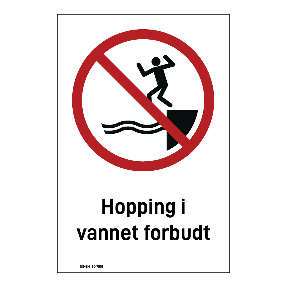 Forbudsskilt: "Hopping i vannet forbudt" m/tekst