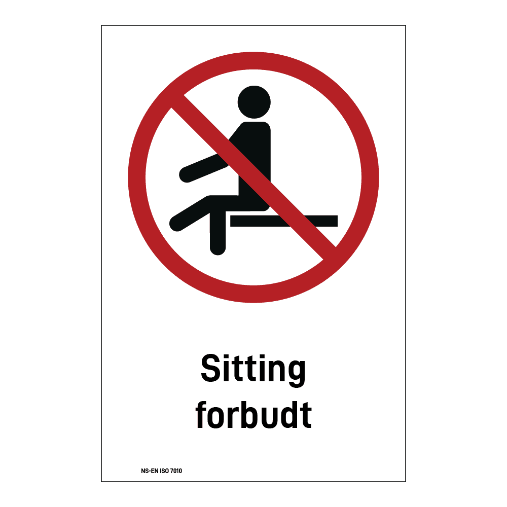 Forbud klistremerke: "Sitting forbudt" m/tekst