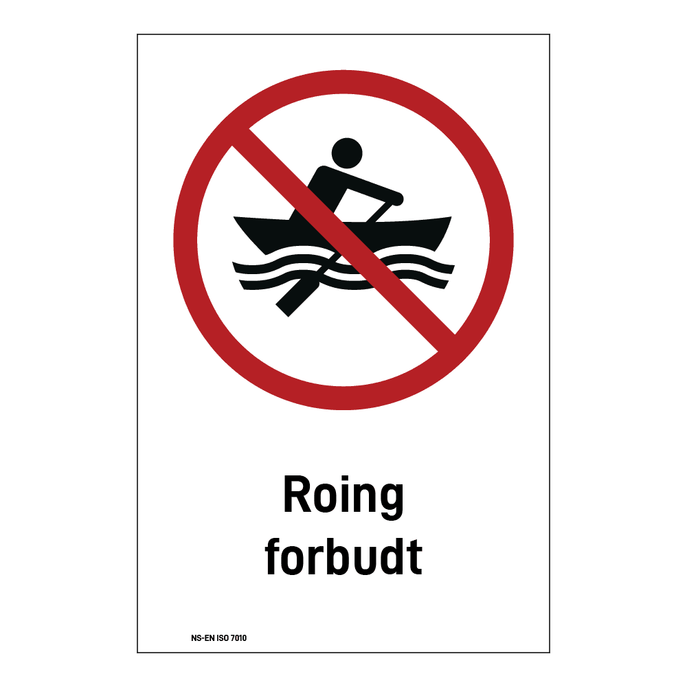 Forbud klistremerke: "Roing forbudt" m/tekst