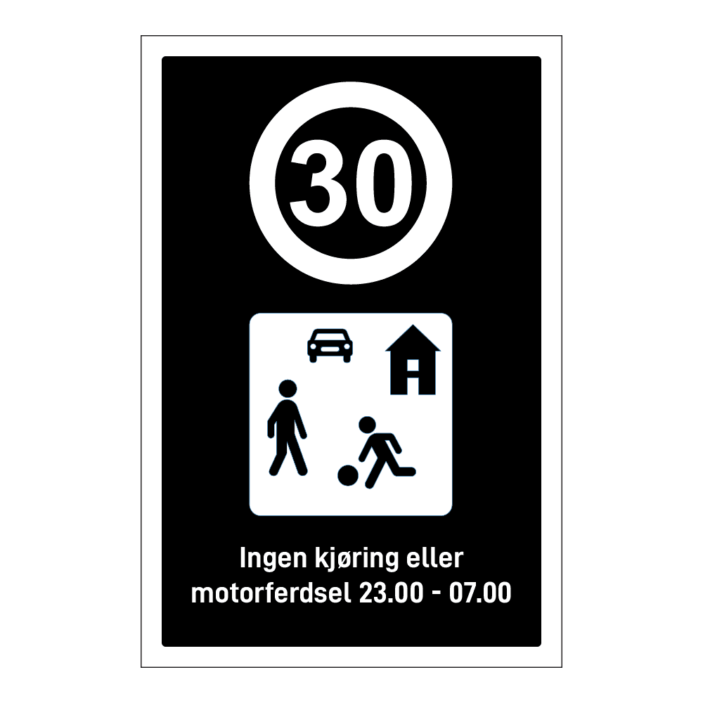 Privatrettslig skilt: "Fartsgrense 30 km/t" m/tekst