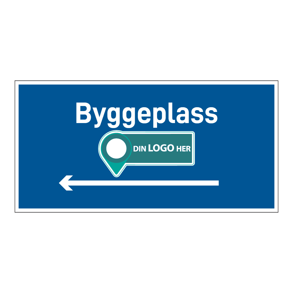 Anleggsområde skilt: "Byggeplass" m/pil venstre. Med logo