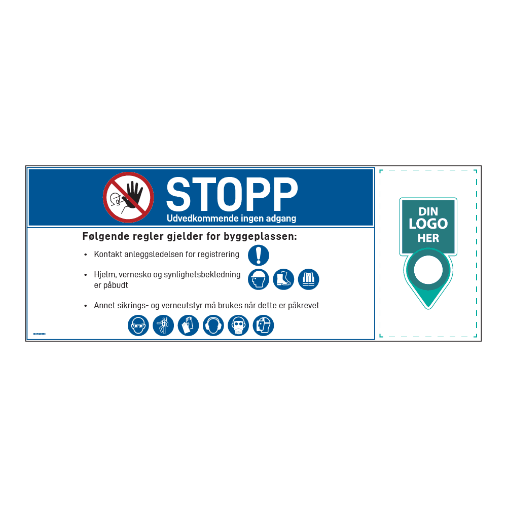 Anleggsområde skilt: "Stopp, ingen adgang". Med logo høyre side