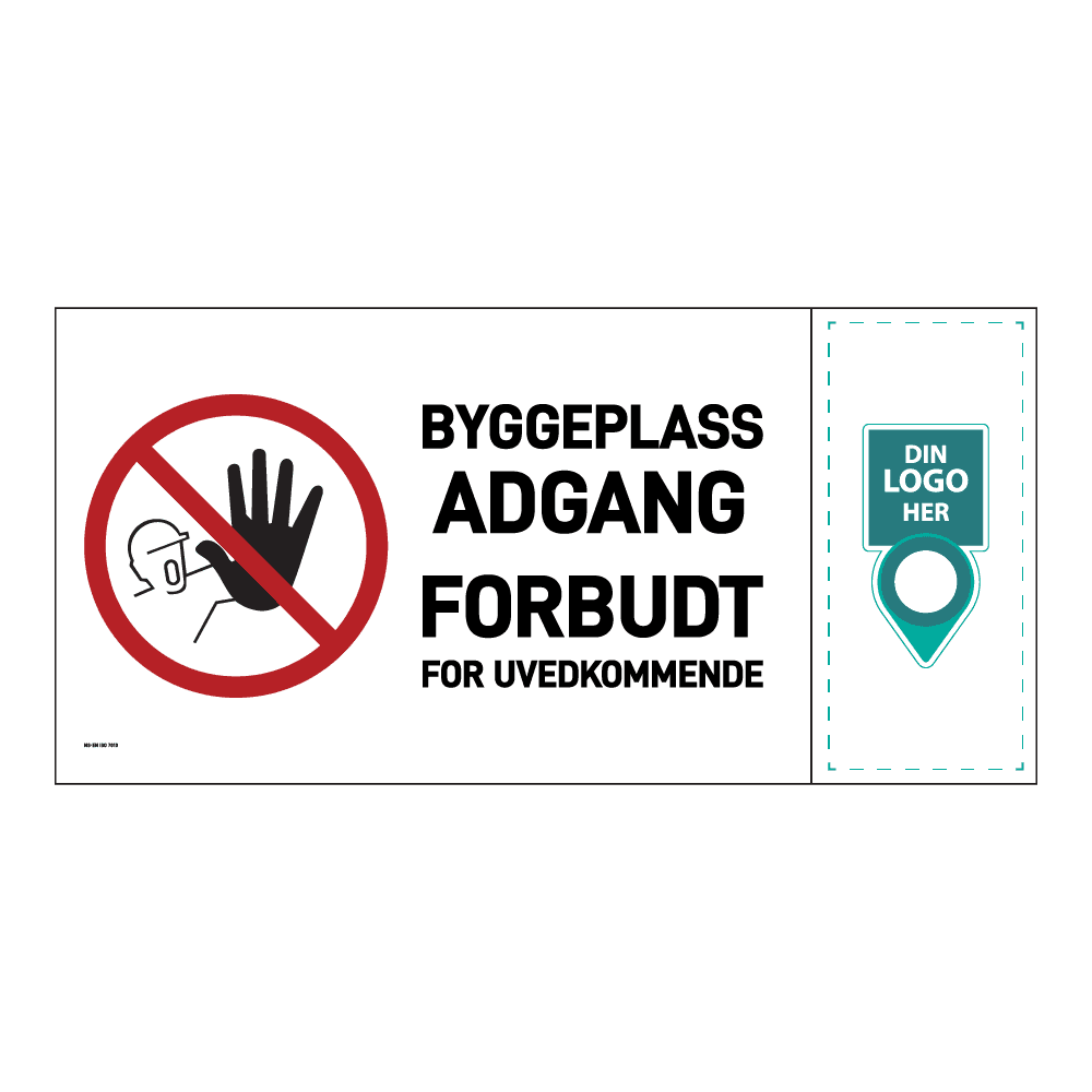 Anleggsområde banner: "Byggeplass, adgang forbudt". Med logo høyre side