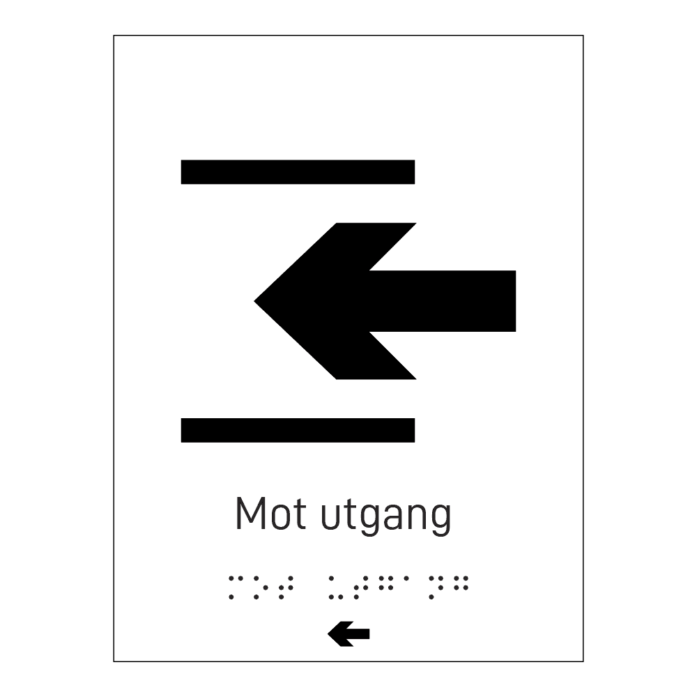 Informasjonsskilt: "Mot utgang 1" m/ taktilt trykk
