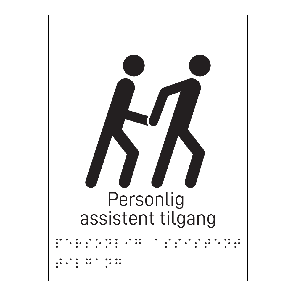Informasjonsskilt: "Personlig assistent tilgang" m/ taktilt trykk