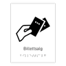 Informasjonsskilt: "Billettsalg" m/ taktilt trykk