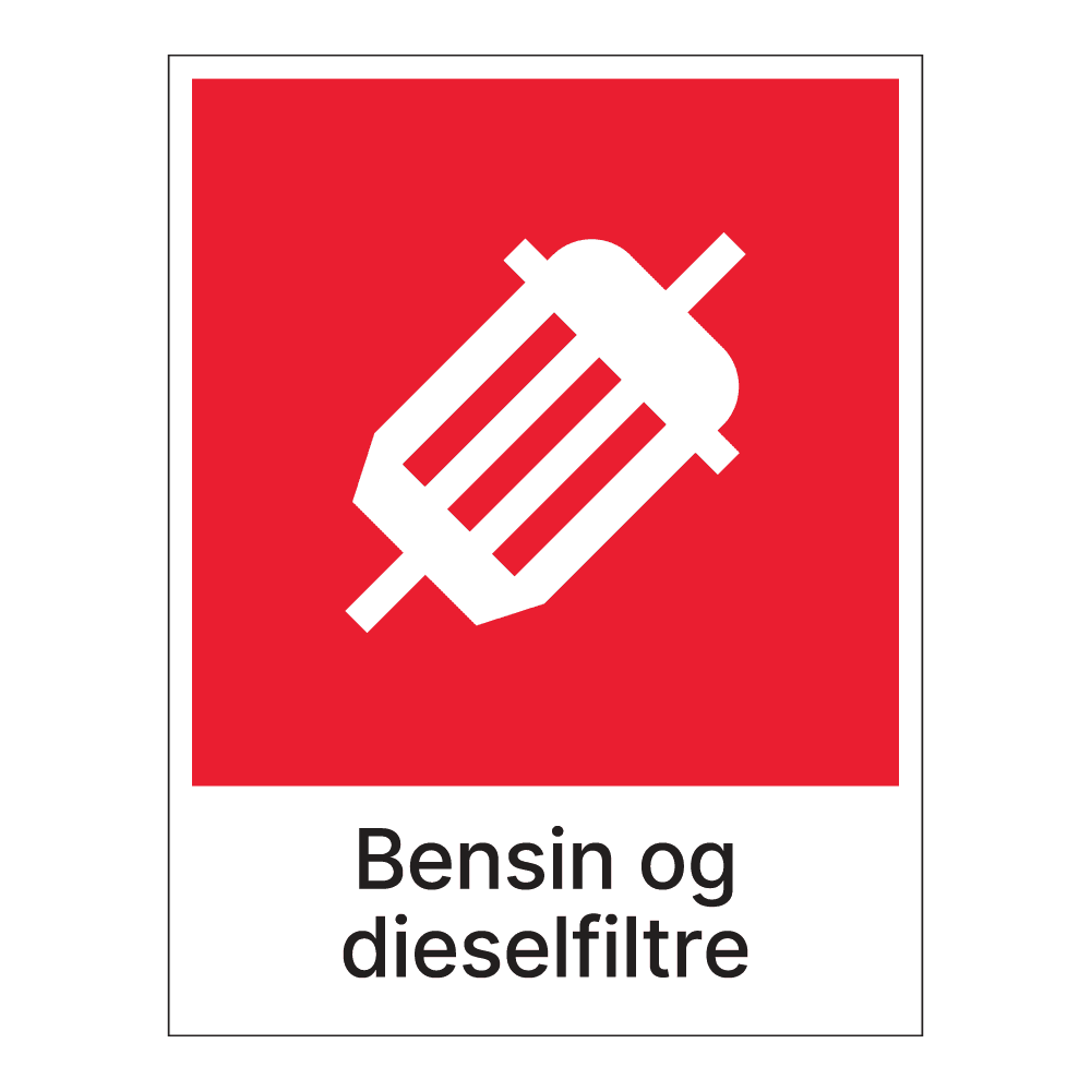 Kildesorteringsskilt: "Bensin og dieselfiltre" m/tekst under