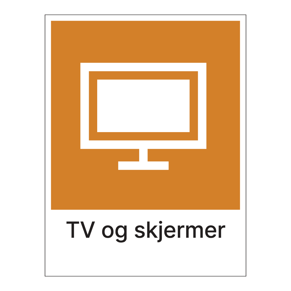 Kildesorteringsskilt: "TV og skjermer" m/tekst under