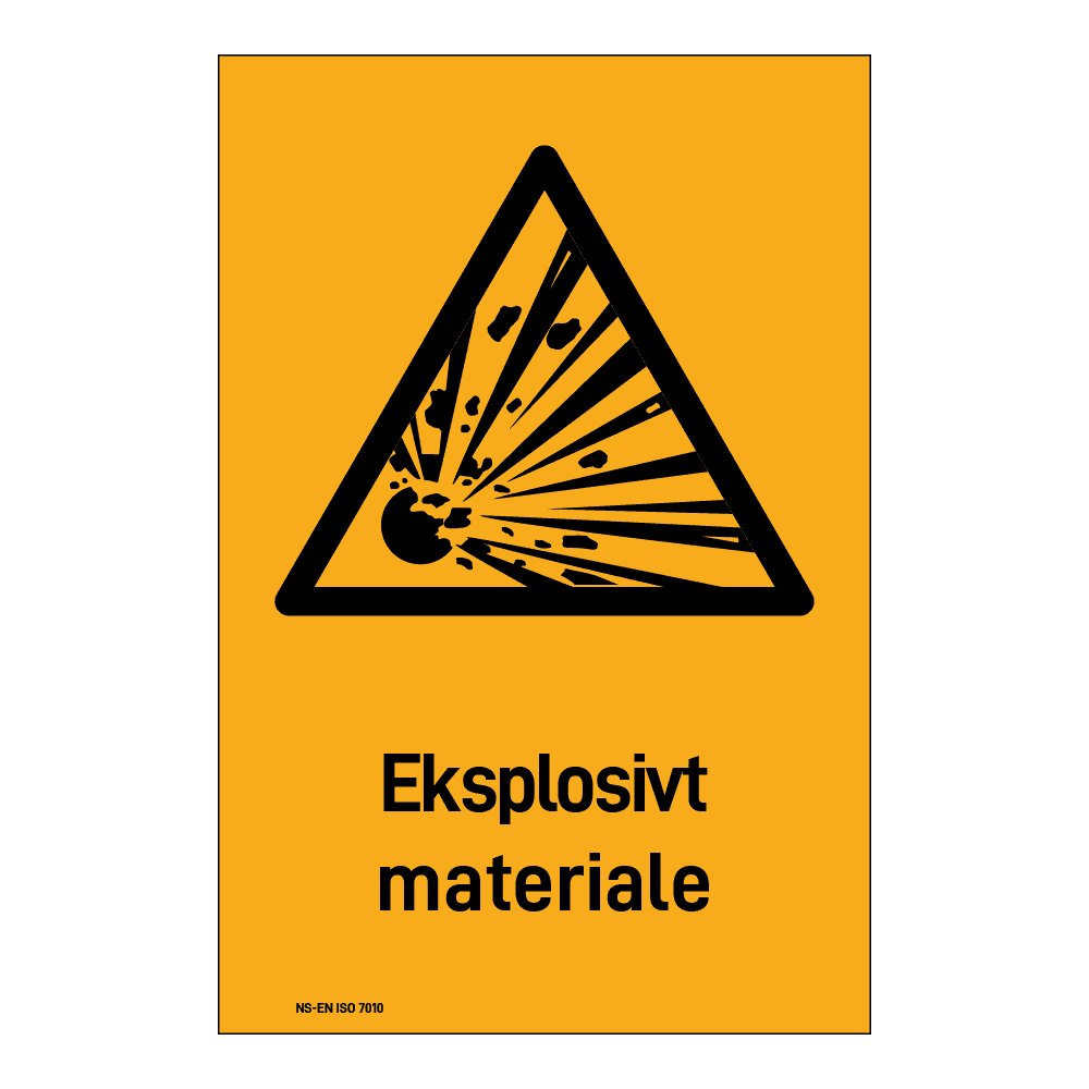 Advarselsskilt: "Eksplosivt materiale" m/tekst under