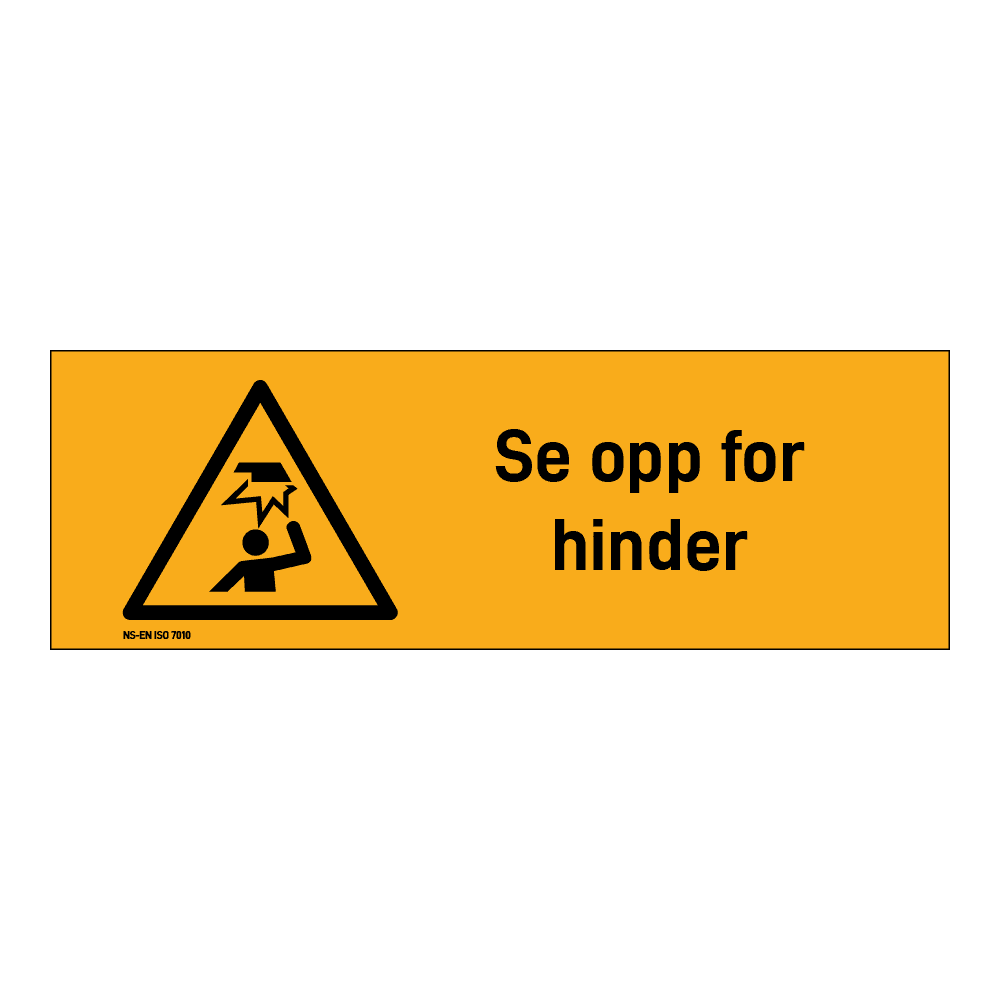 Advarsel klistremerke: "Se opp for hinder" m/tekst liggende