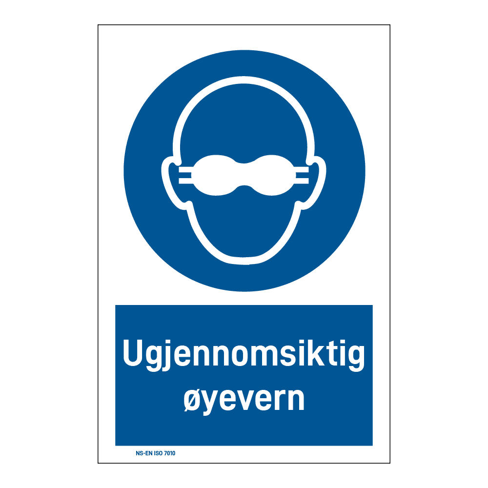 Påbud klistremerke: "Ugjennomsiktig øyevern" m/tekst under