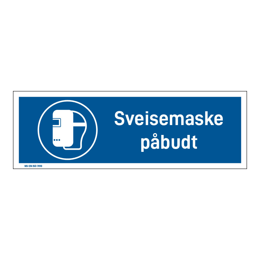 Påbudsskilt: "Sveisemaske påbudt" m/tekst liggende