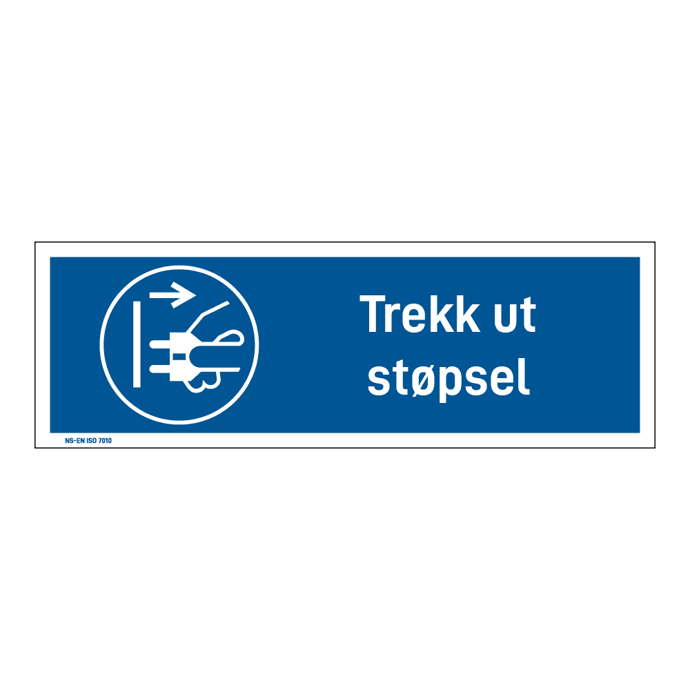 Påbud klistremerke: "Trekk ut støpsel" m/tekst liggende