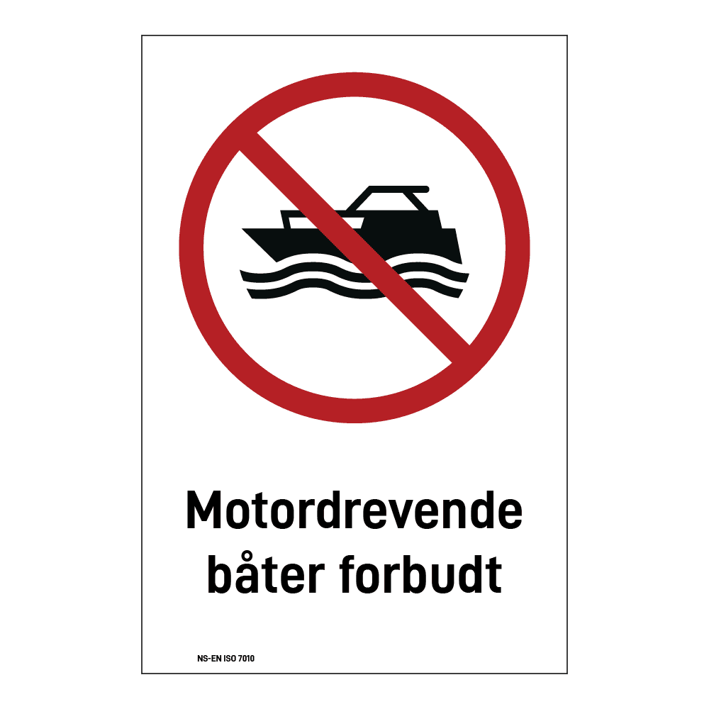 Forbudsskilt: "Motordrevende båter forbudt" m/tekst