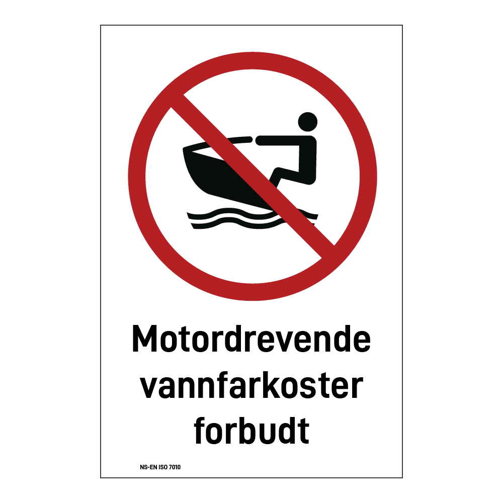 Forbudsskilt: "Motordrevende vannfarkoster forbudt" m/tekst