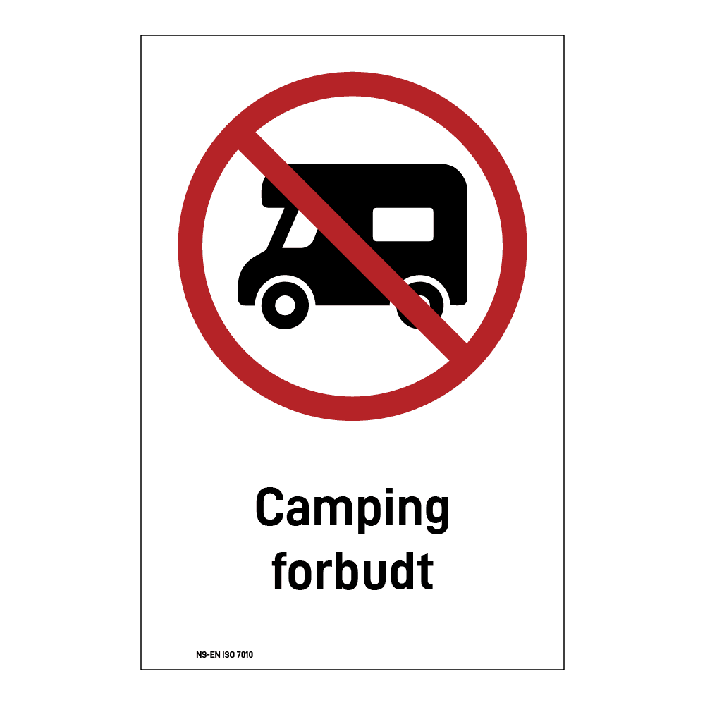 Forbudsskilt: "Camping forbudt" m/tekst