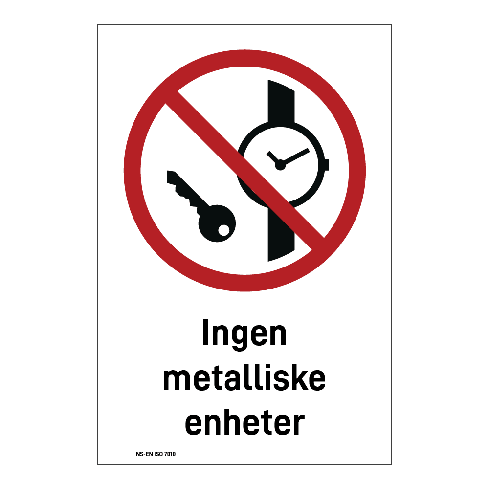 Forbud klistremerke: "Ingen metalliske enheter" m/tekst