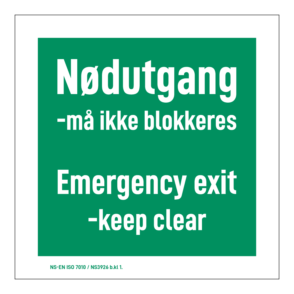 Rømningsskilt: Nødutgang, må ikke blokkeres