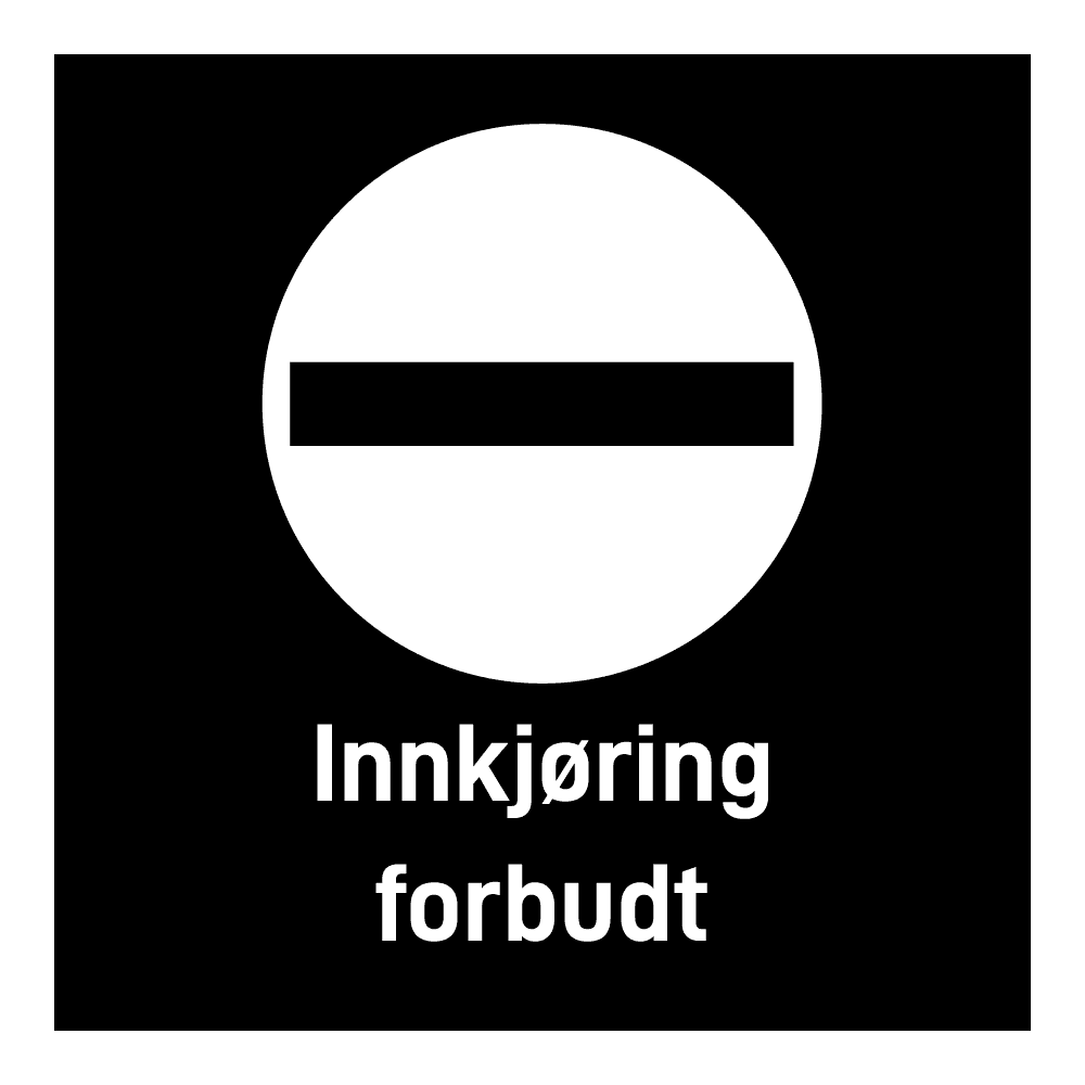 Privatrettslig skilt: "Innkjøring forbudt" m/tekst