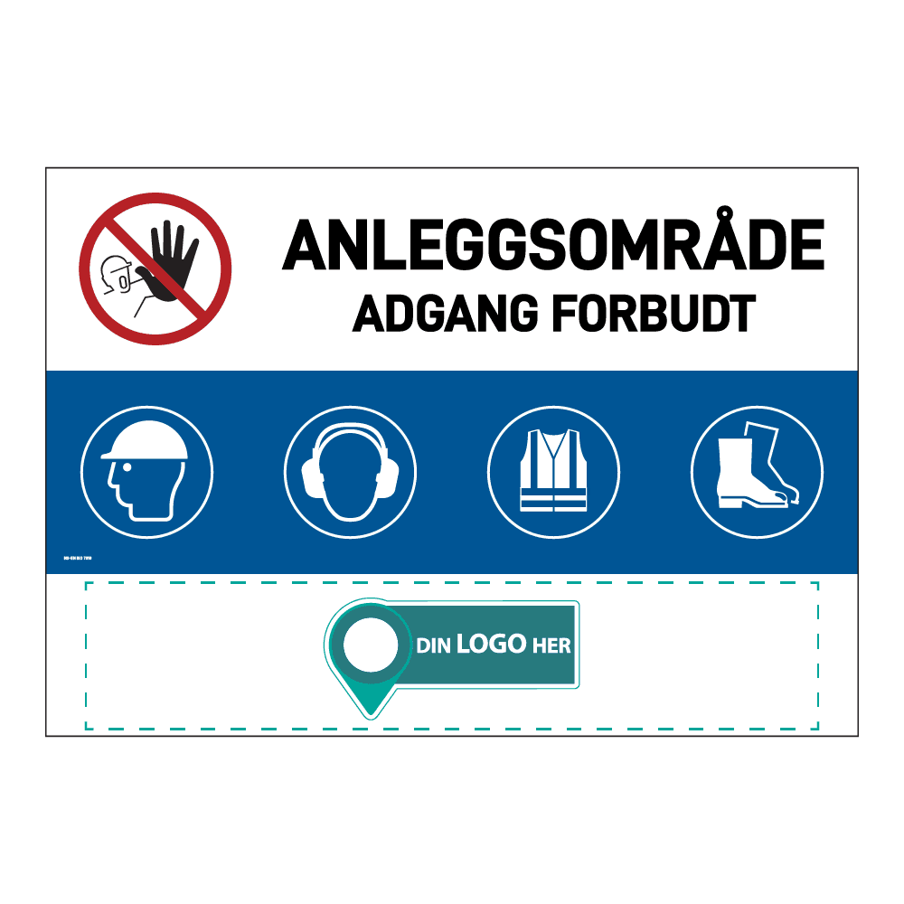 Anleggsområde banner: "Anleggsområde, adgang forbudt". Med logo under