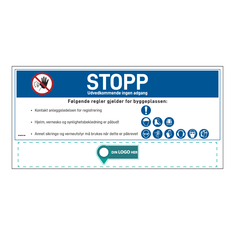 Anleggsområde banner: "Stopp, ingen adgang". Med logo under