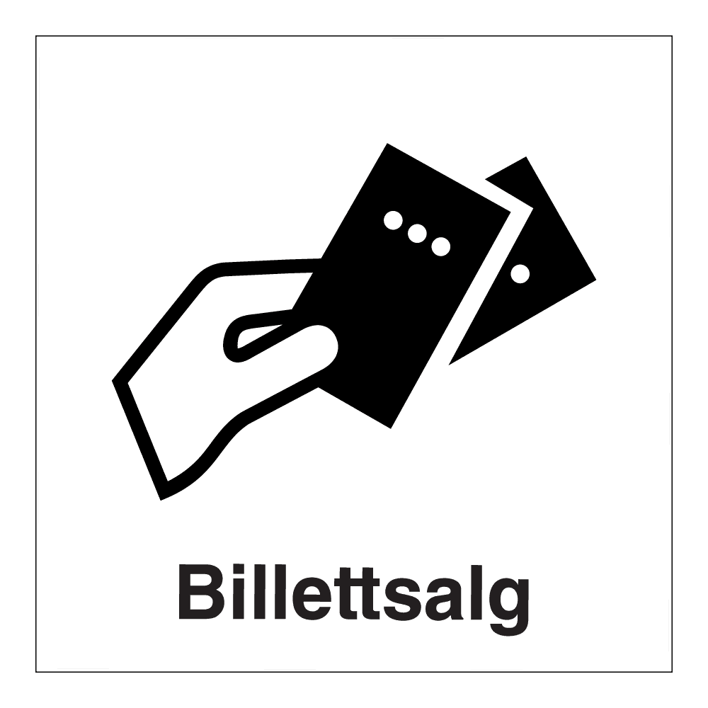Informasjonsskilt: "Billettsalg" m/tekst