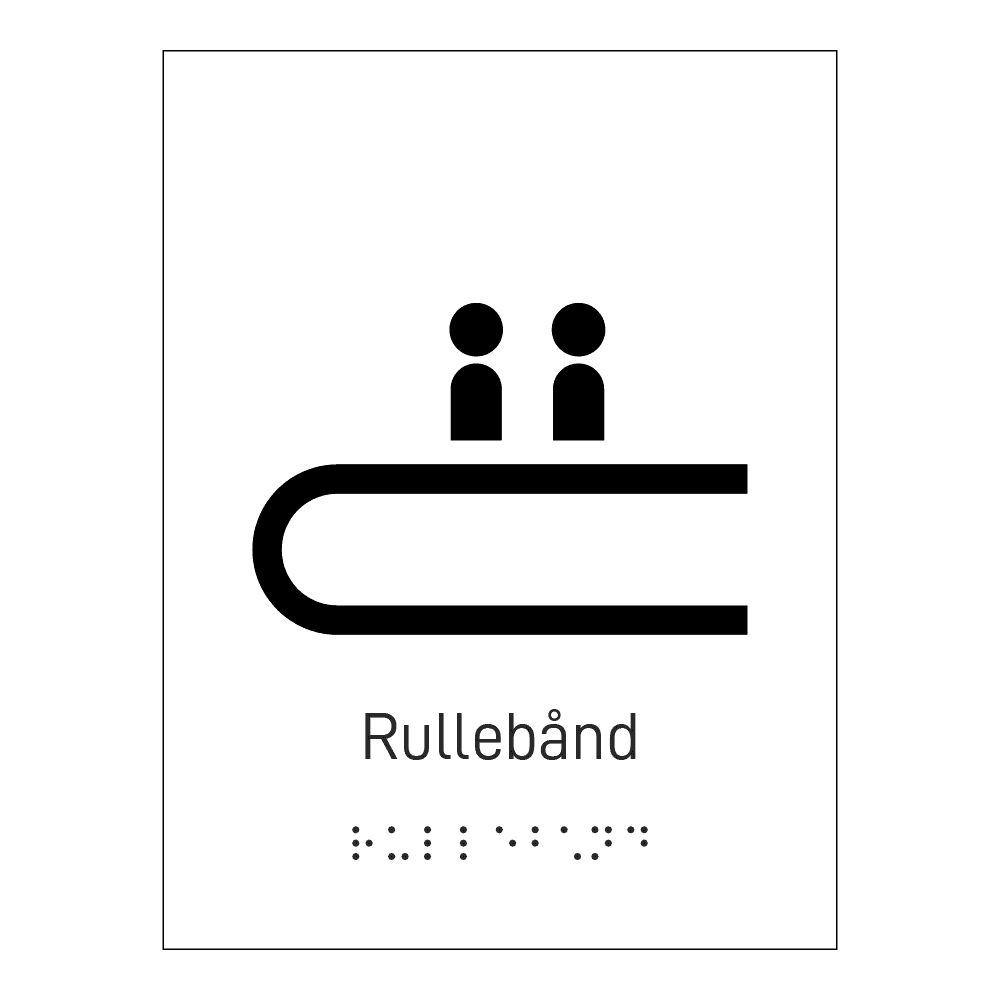 Informasjonsskilt: "Rullebånd" m/ taktilt trykk